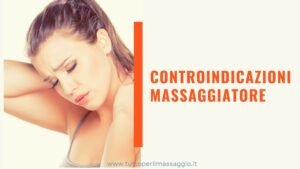 controindicazioni massaggiatore cervicale